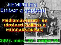 Kempelen - Ember a gépben Műcsarnok