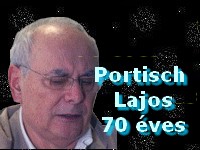 Portisch Lajos 70 éves