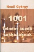 1001 feladat kezd sakkozknak